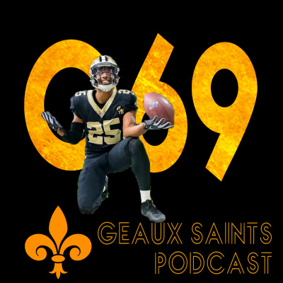 Geaux Saints Podcast