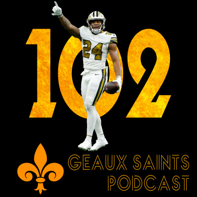 Geaux Saints Podcast