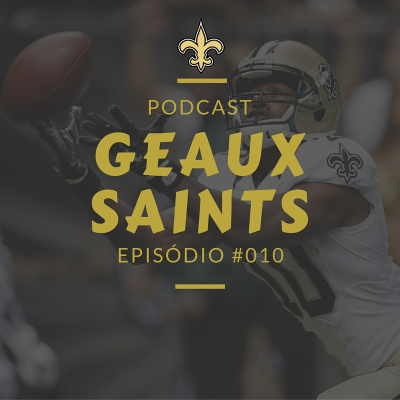 Geaux Saints Podcast