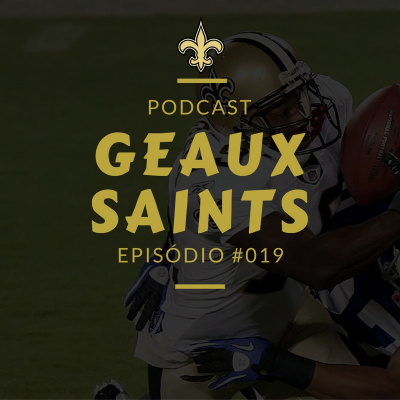 Geaux Saints Podcast