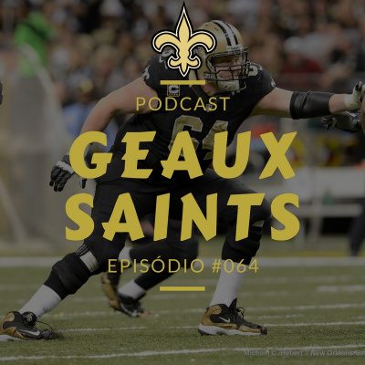Geaux Saints Podcast