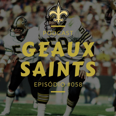 Geaux Saints Podcast