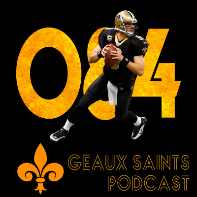 Geaux Saints Podcast