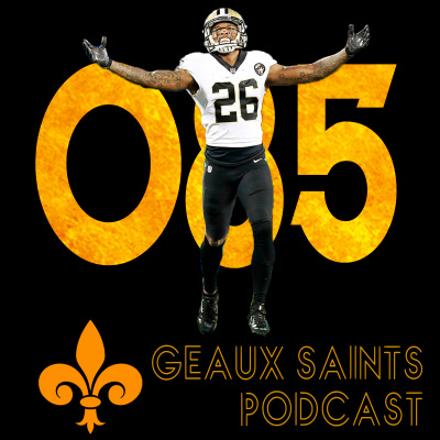 Geaux Saints Podcast