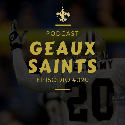 Geaux Saints Podcast