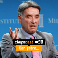 Episódio #90 – E se fosse pobre?