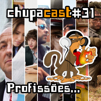 Episódio #31 Profissões