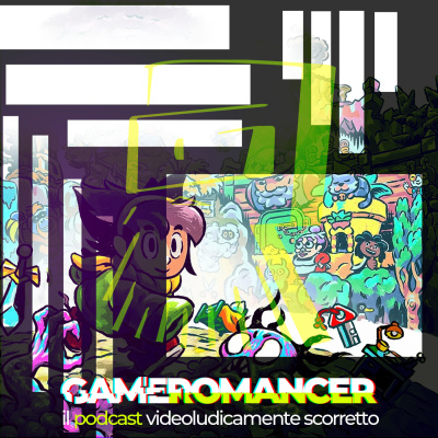 Gameromancer, Il Podcast Videoludicamente Scorretto