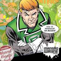 Guy Gardner, o Lanterna Verde marrento • MW #225 • c/ Marcel Kosugi