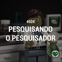 Lifecast #020 – Pesquisando o pesquisador
