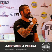 EP 30: Lutando pelo jiu jitsu com Fepa Lopes