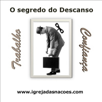 O Segredo do Descanso