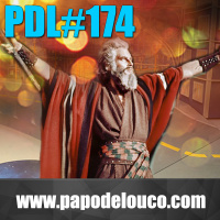 Papo de Louco #174 – Cagando Regra Adoidado