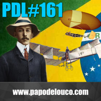 PDL #161 – Santos Dumont