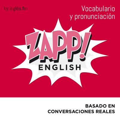 Zapp! Inglés Vocabulario Y Pronunciación
