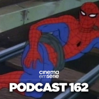 Podcast#162 – Qual o melhor Homem-Aranha? Os véio cringe respondem