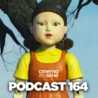 Podcast#164 – Round 6 e mais Doramas