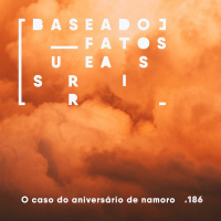 O caso do aniversário de namoro