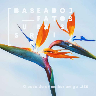 Baseado Em Fatos Surreais