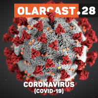 #28 | Coronavírus (COVID-19)