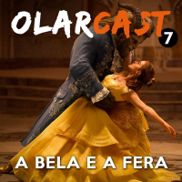 #07 | A Bela e a Fera