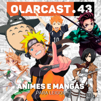 #43 | Animes e Mangás para leigos