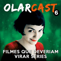 #06 | Filmes que deveriam virar séries