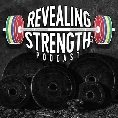 Revealing Strength Podcast