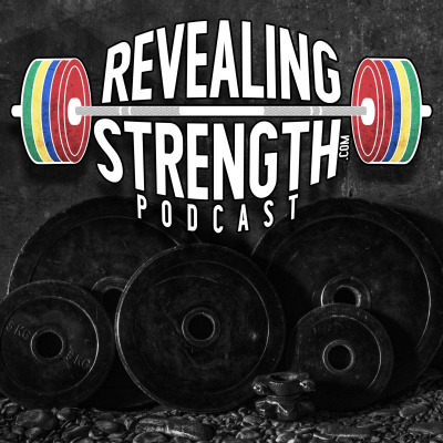 Revealing Strength Podcast