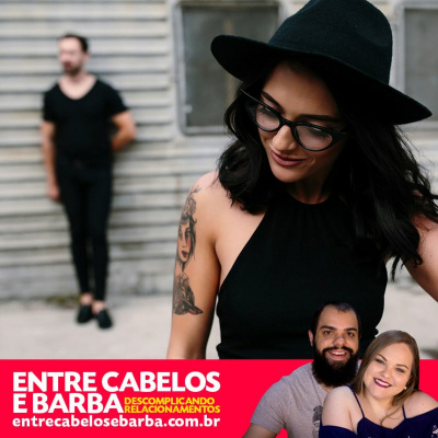 Entre Cabelos E Barba - Podcast