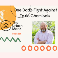 From Toxic Babies to Clean Homes: How One Dads Chemical Crisis Sparked a Non-Toxic Revolution