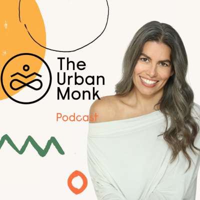 The Urban Monk Podcast