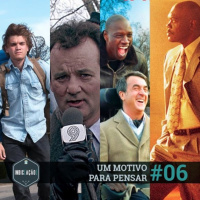 Indic(ação) #06: Um Motivo para Pensar