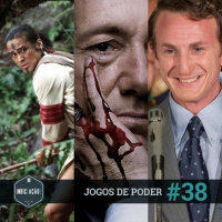 Indic(ação) #38: Jogos de Poder