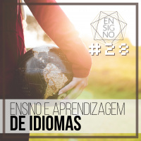 Ensigno #28: Ensino e aprendizagem de idiomas
