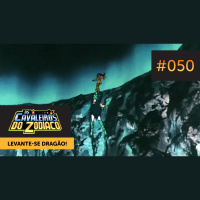 (Clássico) #050 — Levante-se Shiryu!