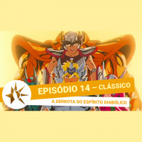 (Clássico) #014 - A Derrota do Espírito Diabólico