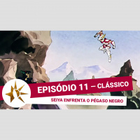 (Clássico) #011 - Seiya Enfrenta o Pégaso Negro