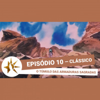(Clássico) #010 - O Túmulo das Armaduras Sagradas