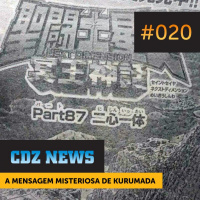 (CDZ News) #020 — A Mensagem Misteriosa de Kurumada