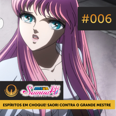 Podcast Saint Seiya
