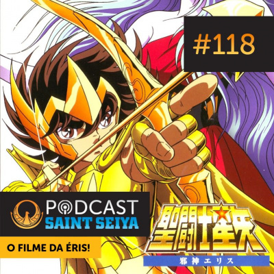 Podcast Saint Seiya