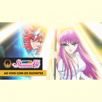 Podcast Saint Seiya