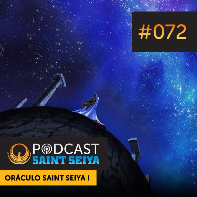Podcast Saint Seiya