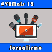 VBMais 12 - Jornalismo