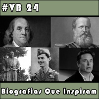 VB 24 – Biografias Que Inspiram