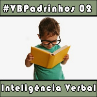 VB Padrinhos 02 - Inteligência Verbal (especial quarentena)