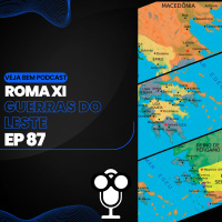 VBMais 87 – Roma XI Guerras do Leste