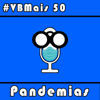 VBMais 50 - Pandemias