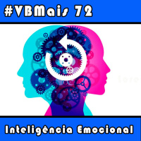 VBMais 72 - Inteligência Emocional
